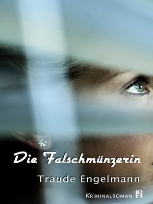 cover image of Die Falschmünzerin